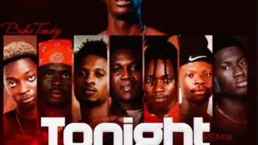 Baba Tundey – Tonight (Remix) ft. Dreamarh, TsG Wredpen, Kweku Jeremie, Gandaa Brobay, BTA Legacy, Deski & SANAKI